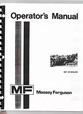 Massey Ferguson 12 Baler Owners Operators Manual Square Twine Tie • $27.99