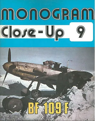 MONOGRAM CLOSE-UP 9 MESSERSCHMITT Bf109F WW2 GERMAN LUFTWAFFE JG DB601 ARMAMENT • $23.96