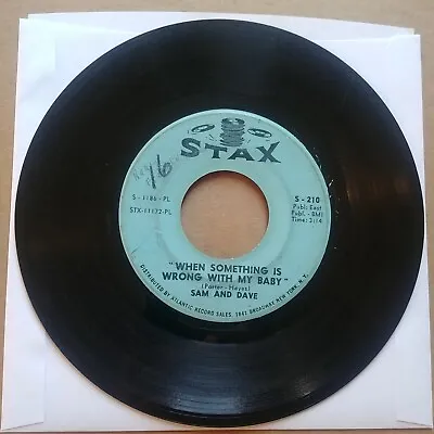 SAM AND DAVE When Something Is Wrong With My Baby 45 7  SOUL Record Vinyl STAX • $9.95