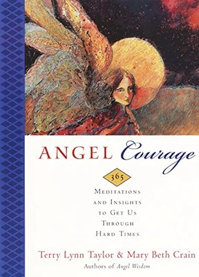 £6.49 • Buy Angel Courage: 365 Meditations And ..., Crain, Mary Bet