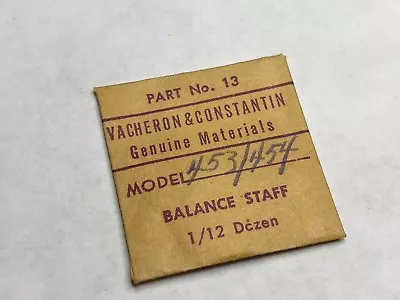   GENUINE Vacheron Constantin BALANCE  Staff Balance 453/454  NOS Sealed (158) • $77.66