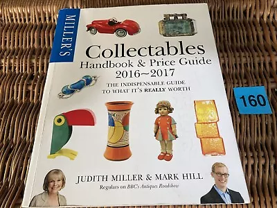 Miller's Collectables Handbook & Price Guide 2016-2017 By Miller Judith Book • £10.50