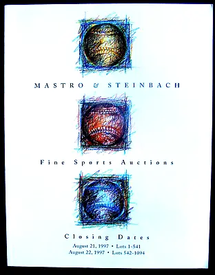 Aug 1997 Mastro & Steinbach Auction Catalog - Mathewson Sign * Maris Glove + • $14.95