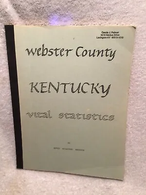 Vtg. Book Webster County KY Vital Statistics Births Deaths & Marriages From 1874 • $59.99