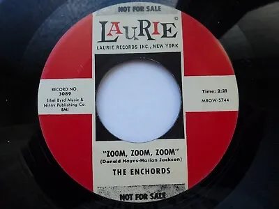 Enchords 45 'zoom Zoom Zoom' Usa Laurie Hot 1961 Doo Wop R&b Jiver 1970s Re M- • £12