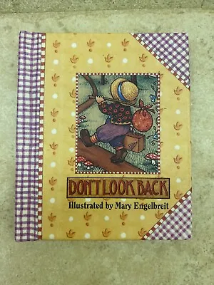 Don’t Look Back Mini Hard Cover Book Mary Engelbreit - Hardcover By Engelbreit • $3.84