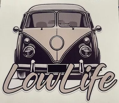 Lowlife Hotrod Decal Sticker Low Life Slammed For Vw Beetle Bus Aircooled Vdub • $5.75