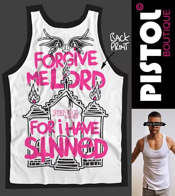 Pistol Boutique Men's White FORGIVE ME LORD CHURCH Back Print Vest Singlet Tank • £25.19