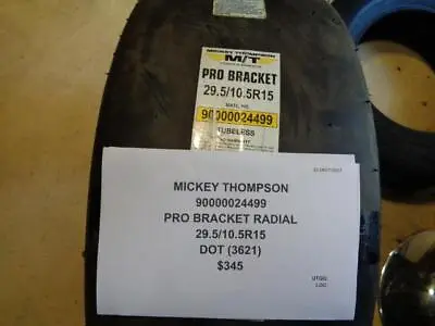 Mickey Thompson Pro Bracket Radial 29.5 10.5 15 Drag Tire 90000024499 Bq4 • $302.39