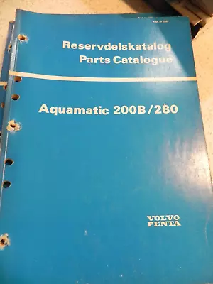 Volvo Penta Parts Manual Publ 2999 Aquamatic 200B/280 Nice • $12