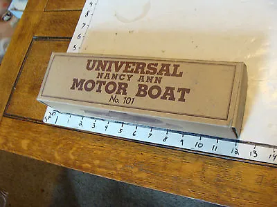 UNIVERSAL Nancy Ann MOTOR BOAT Mib Unused No. 101 Universal Toy & Novelty Co • $230.21