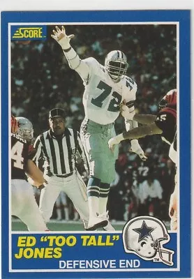 1989 Score #5 Ed Too Tall Jones Dallas Cowboys • $1.59