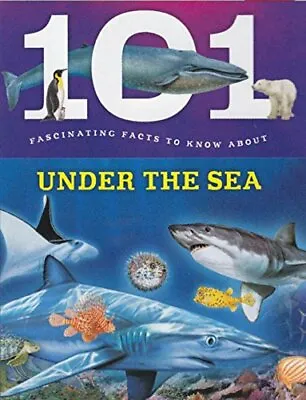 £2.27 • Buy 101 Fascinating Facts To Know About Under Sea By Brown Watson