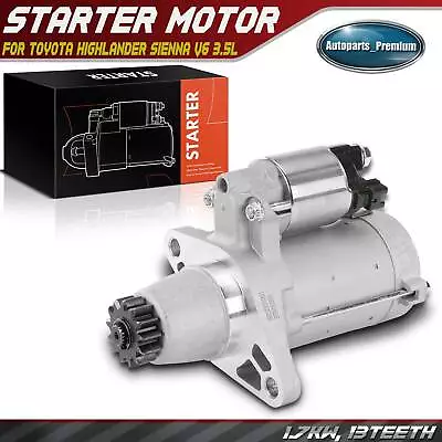 Starter Motor For Toyota Highlander Sienna V6 3.5L 1.7kW 12V CCW 13-Tooth Pinion • $53.99