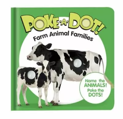 Melissa & Doug Children’s Book – Poke-a-Dot: Farm Animal Families (Board Book Wi • $7.49