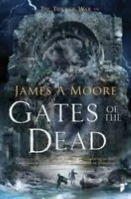 Gates Of The Dead By Moore James A. • $6.20