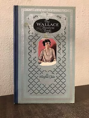 The Wallace Hostess Book - Winnifred Shaw Fales • $100