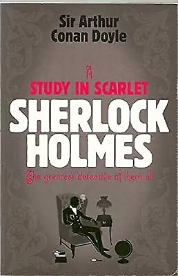 A Study In Scarlet Sherlock Holmes  Used; Good Book • £2.81