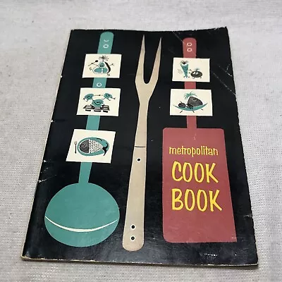 Vtg 1953 Metropolitan Life Insurance Company Metropolitan Cook Book Paperback • $16