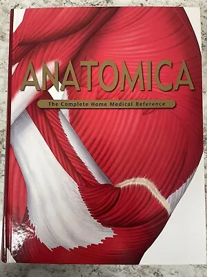 Anatomica The Complete Home Medical Reference Book 2000 Medic Nursing First Aid • $12.95