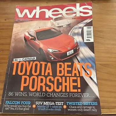 Wheels Mag 2012 Toyota 86 V Porsche Cayman & 911 G6E Falcon Aurion Megane RS265 • $0.99