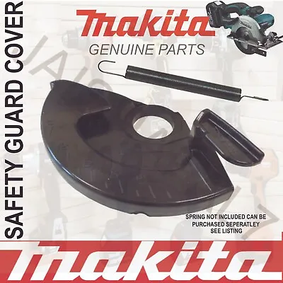 Makita Safety Cover Guard Fit Dss610 Dss611 18v Circular Saw Spare Part 419286-9 • £10.75