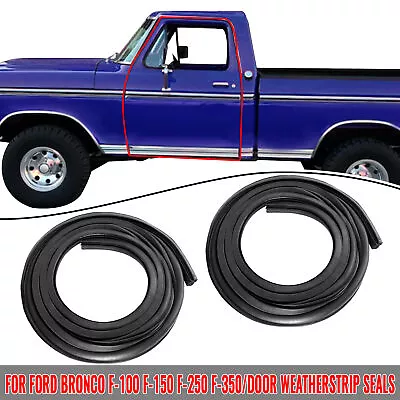 Rubber Door Seals Weatherstrip Pair Set Truck For 73-79 Ford F100 F150 F250 F350 • $27.20