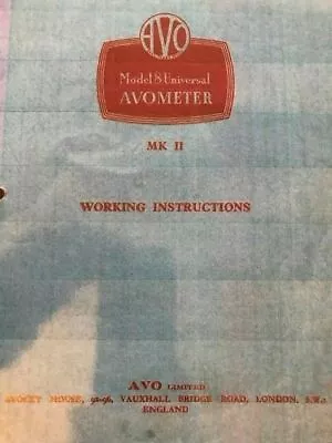AVO Model 8 MK 11 Universal Avometer 'Working Instructions' Manual  • £8