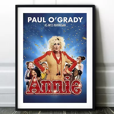 Annie Musical Poster Print - West End Art - Broadway Play Theatre Paul O'Grady • £4.99