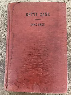 Vintage 1915 Betty Zane Zane Grey Western Book Free Shipping • $13.89