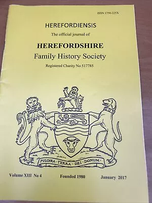 HEREFORDIENSIS Herefordshire Family History Society Journal January 2017 FRPOST • £7.99