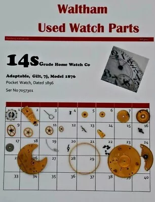 Waltham 14 Pocket Watch Parts Mod 1876 Grade Home W.Co   Ser7057301 WP3/002 • £7.99