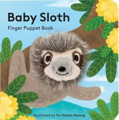 Baby Sloth: Finger Puppet Book: (Finger Puppet Book For Toddlers And Babi - GOOD • $3.98