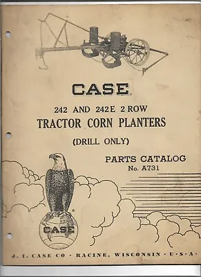 $18 • Buy Original 05/1957 Case 242 242E 2 Row Tractor Corn Planters Parts Catalog A731