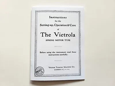 1924 Victrola (spring Motor) Instructions Manual Reprint • $18