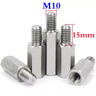 M10 + 15mm Male Female Stainless Steel Hex Column Standoff Support Spacer Pillar • $9.96