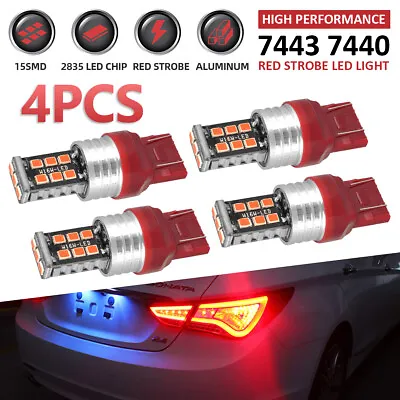 4PCS 7443 7440 LED Red Strobe Flash Blinking Brake Stop Tail Parking Light Bulbs • $10.99