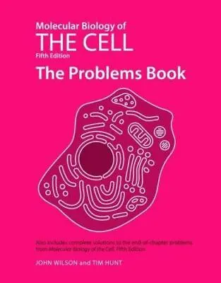Molecular Biology Of The Cell 5e - The Problems Book [With CDROM] • $5.83