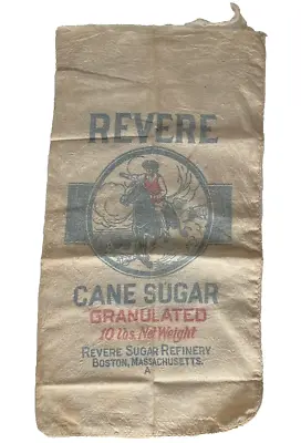 Vintage Revere Cane Sugar Sack Cotton Linen Bag Boston Mass 10 Lb 9x16  • $39.97
