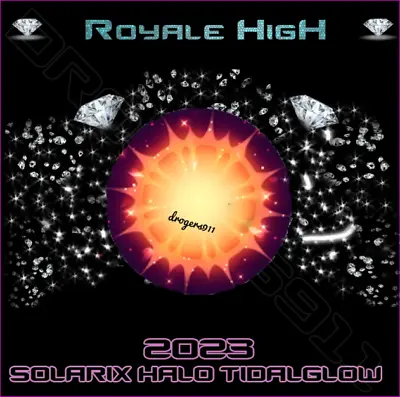 Royale High 🦋 2023 Solarix Halo 🦋 Cheapest Price!!! • $43.99