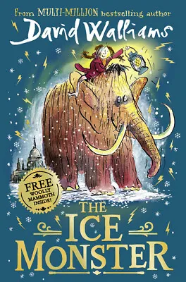 The Ice Monster By David Walliams (Hardback) Incredible Value And Free Shipping! • £3.28