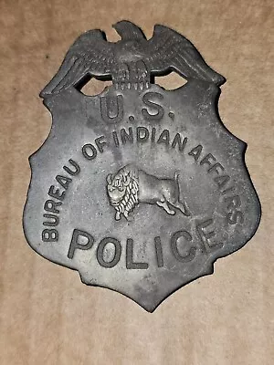 Early 1920s 30s Obselete Bureau Of Indian Afairs Police Badge Pin Back L@@K!!! • $29