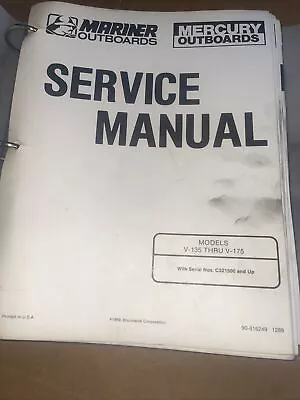 Mercury Marine Outboards Service Manual Models: V-135 Thru V-175 • $15