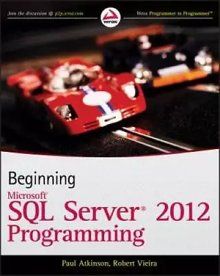 Beginning Microsoft SQL Server 2012 Programming - Paperback - GOOD • $6.96