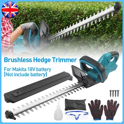 Brushless Cordless Electric Hedge Trimmer Garden Cutter For Makita 18V Battery • £48.99