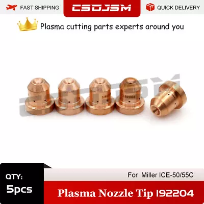 CSDJSM 5pcs 192204 Plasma Nozzles Tips For Miller ICE-50/55 Torch Consumable • $18.68