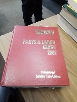 Motor Parts & Labor Guide 2002 Pro Service Trade Ed 74th Ed • $27