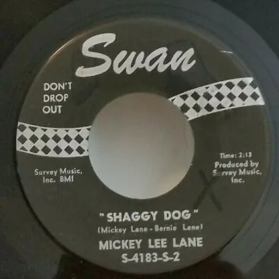 Mickey Lee Lane  SHAGGY DOG (GREAT ROCK N ROLL 45) #4183 PLAYS VG+ TO VG++ • $9.99