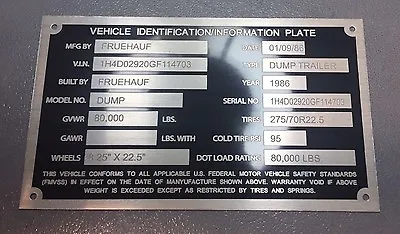 Custom Engraved SerialPlate Dorsey Fruehauf Great Dane Hyundai Kaufman Load Rite • $53.95