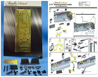 B-17 Waist-gunners Cabin (for HK Models Kit) Scale 1/48 Metallic Details MDR4870 • $35.99